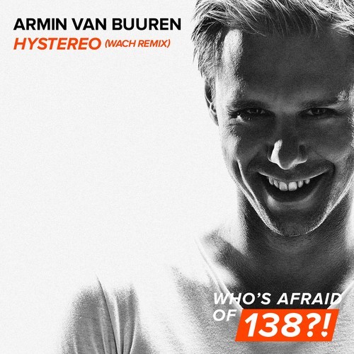 Armin van Buuren - Hystereo (Wach remix) [WAO138 (Armada)]