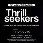 Entrance cuarto aniversario con Thrillseekers