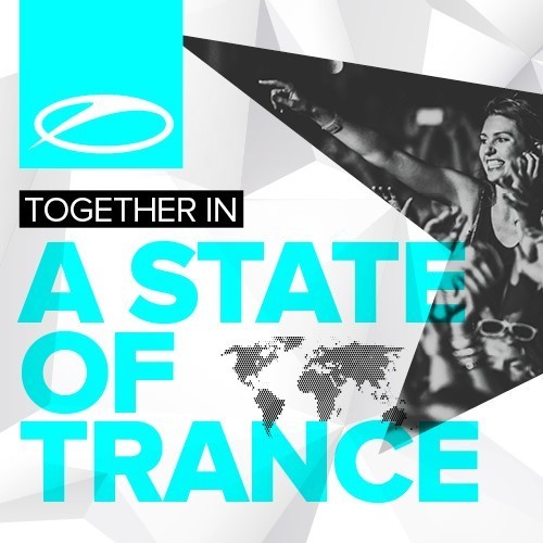 Armin van Buuren pres. Together (In A State Of Trance) ASOT 700 Anthem (Original + remixes)