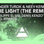Alexander Turok & Neev Kennedy - Be The Light (The Remixes)