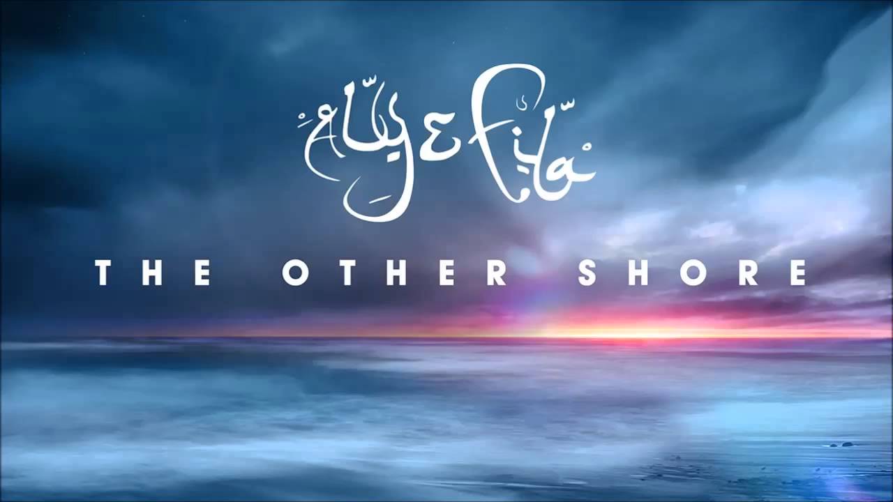 Aly & Fila - The Other Shore