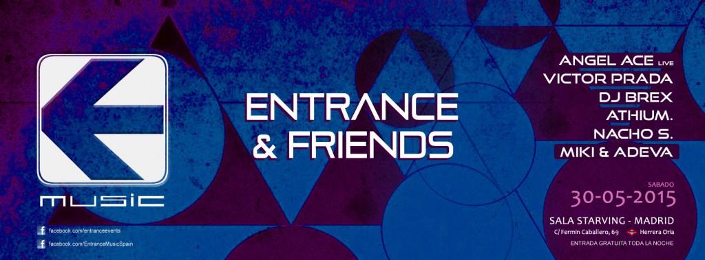 Entrance & Friends