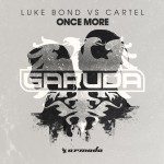 Luke Bond vs Cartel - Once More