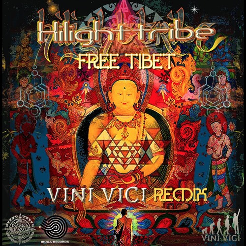 Highlight Tribe - Free Tibet (Vini Vici Remix)