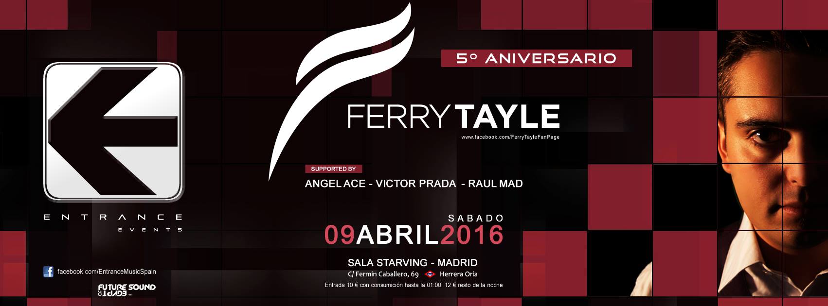 Entrance celebra su quinto aniversario con Ferry Tayle en Madrid