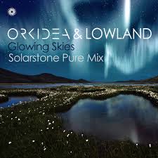 Orkidea and Lowland - Glowing Skies