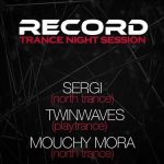 Record Trance Night Sessions