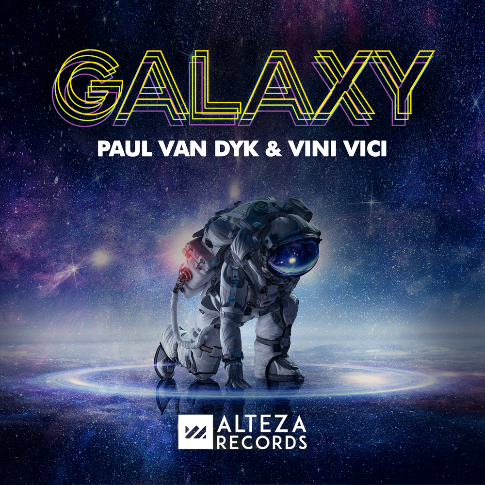Paul van Dyk and Vini Vici - Galaxy