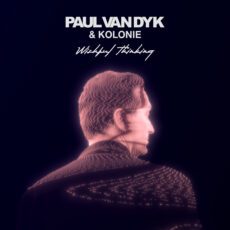 Kolonie une fuerzas junto a Paul van Dyk en "Wishful Thinking"