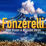 Fonzerelli - Silent Dreams & Misguided Stories