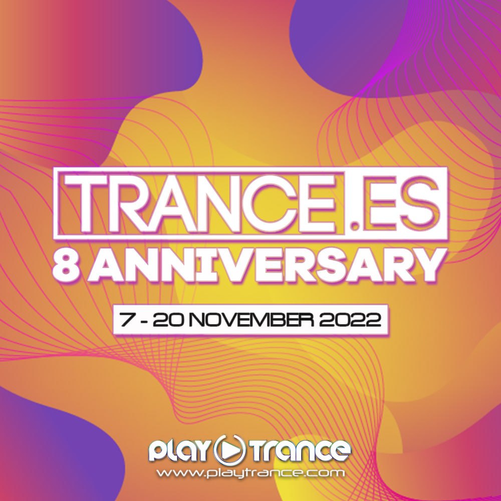 Trance.es celebra su Octavo Aniversario en PlayTrance Radio del 7 al 20 de Noviembre