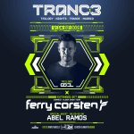 TRANC3 Trilogy 2025: Ferry Corsten y Abel Ramos