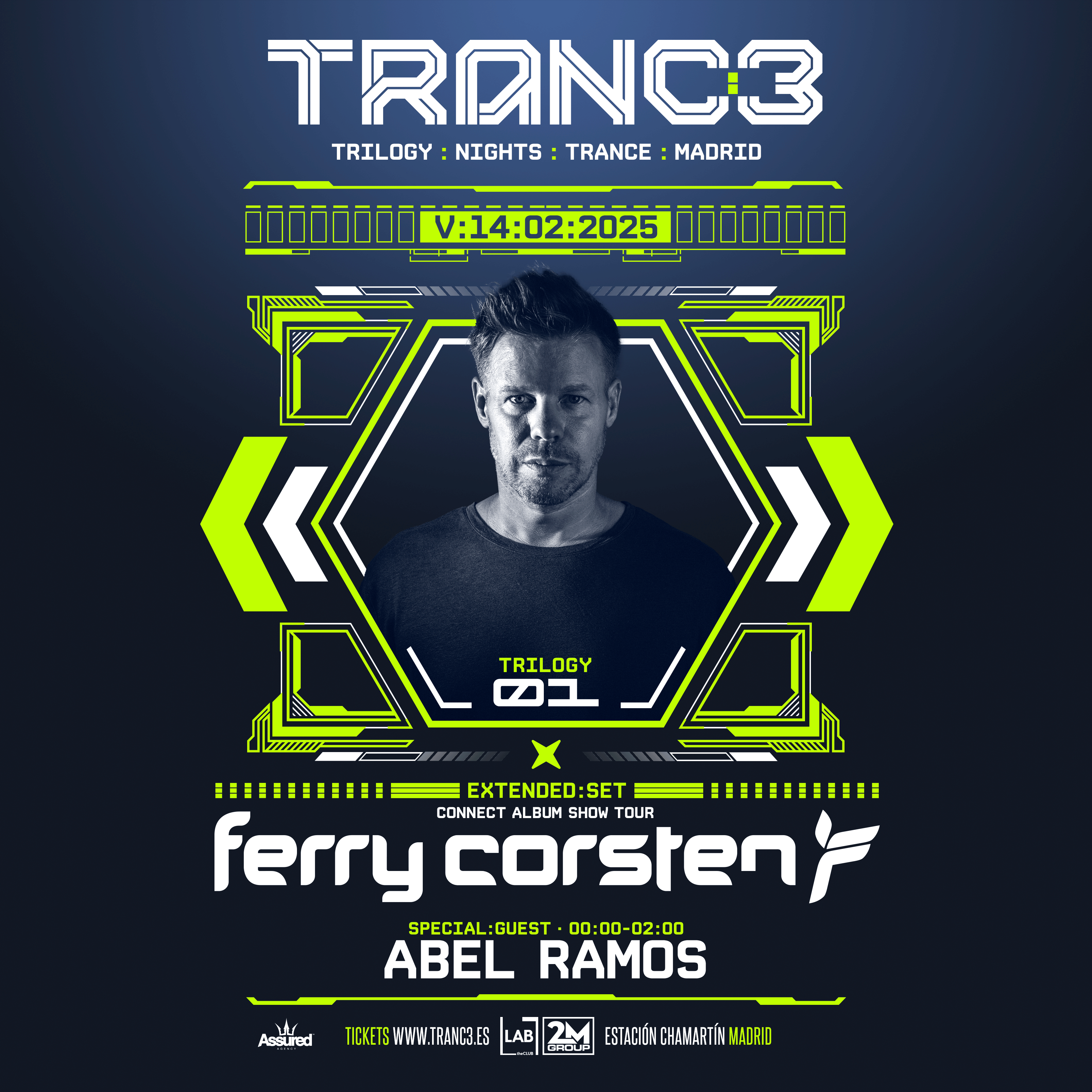 TRANC3 Trilogy 2025: Ferry Corsten y Abel Ramos